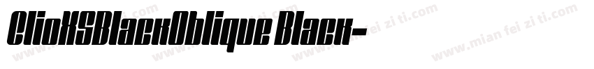 ClioXSBlackOblique Black字体转换